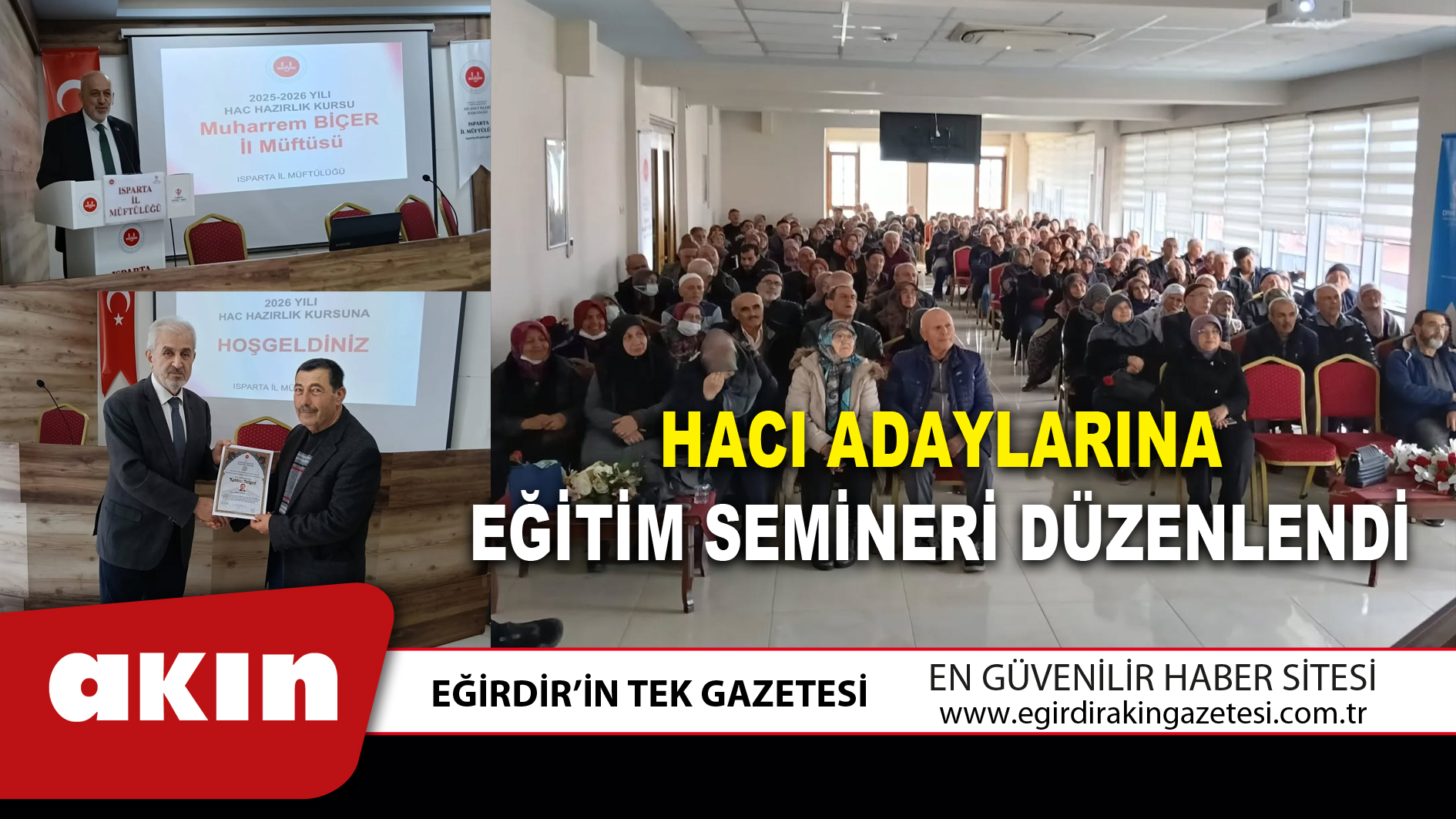 eğirdir haber,akın gazetesi,egirdir haberler,son dakika,HACI ADAYLARINA EĞİTİM SEMİNERİ DÜZENLENDİ