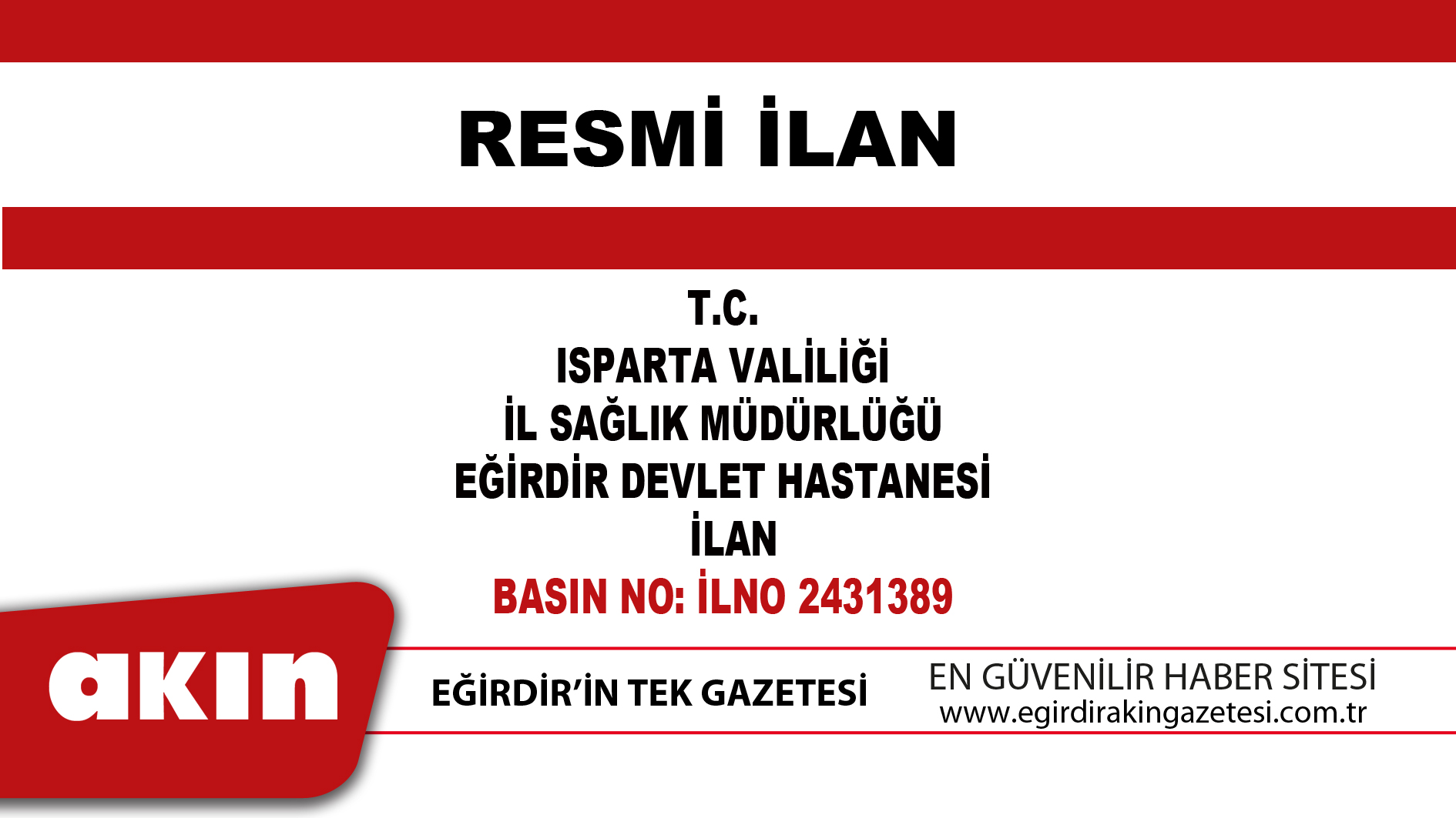 eğirdir haber,akın gazetesi,egirdir haberler,son dakika,EĞİRDİR DEVLET HASTANESİ İLAN