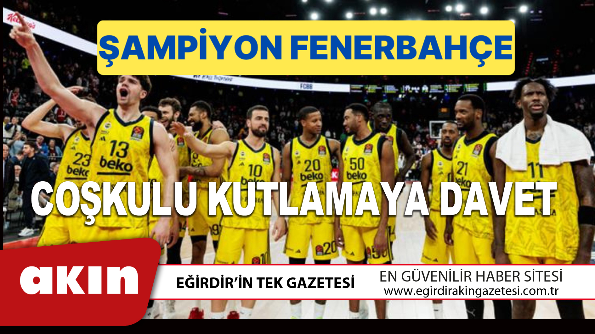 COŞKULU KUTLAMAYA DAVET