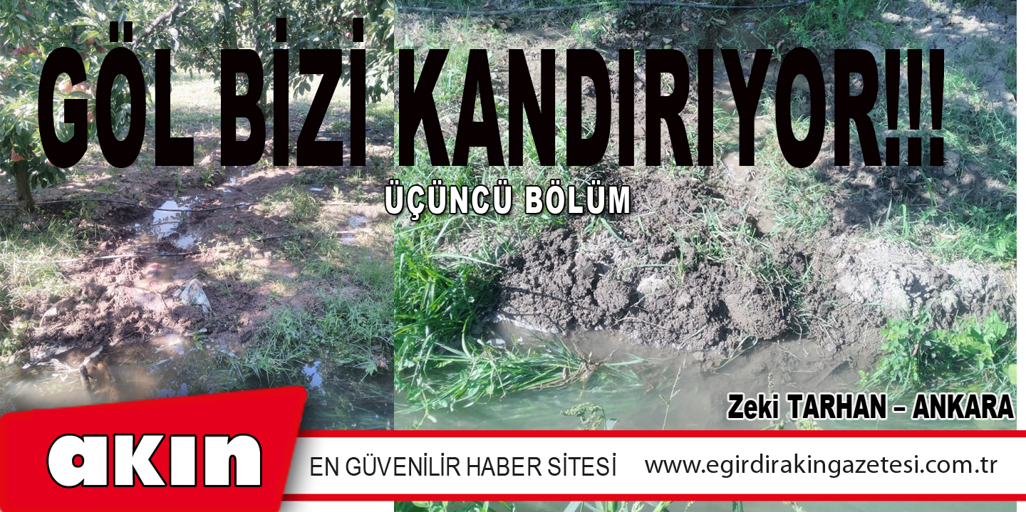 GÖL BİZİ KANDIRIYOR!!! (ÜÇÜNCÜ BÖLÜM)