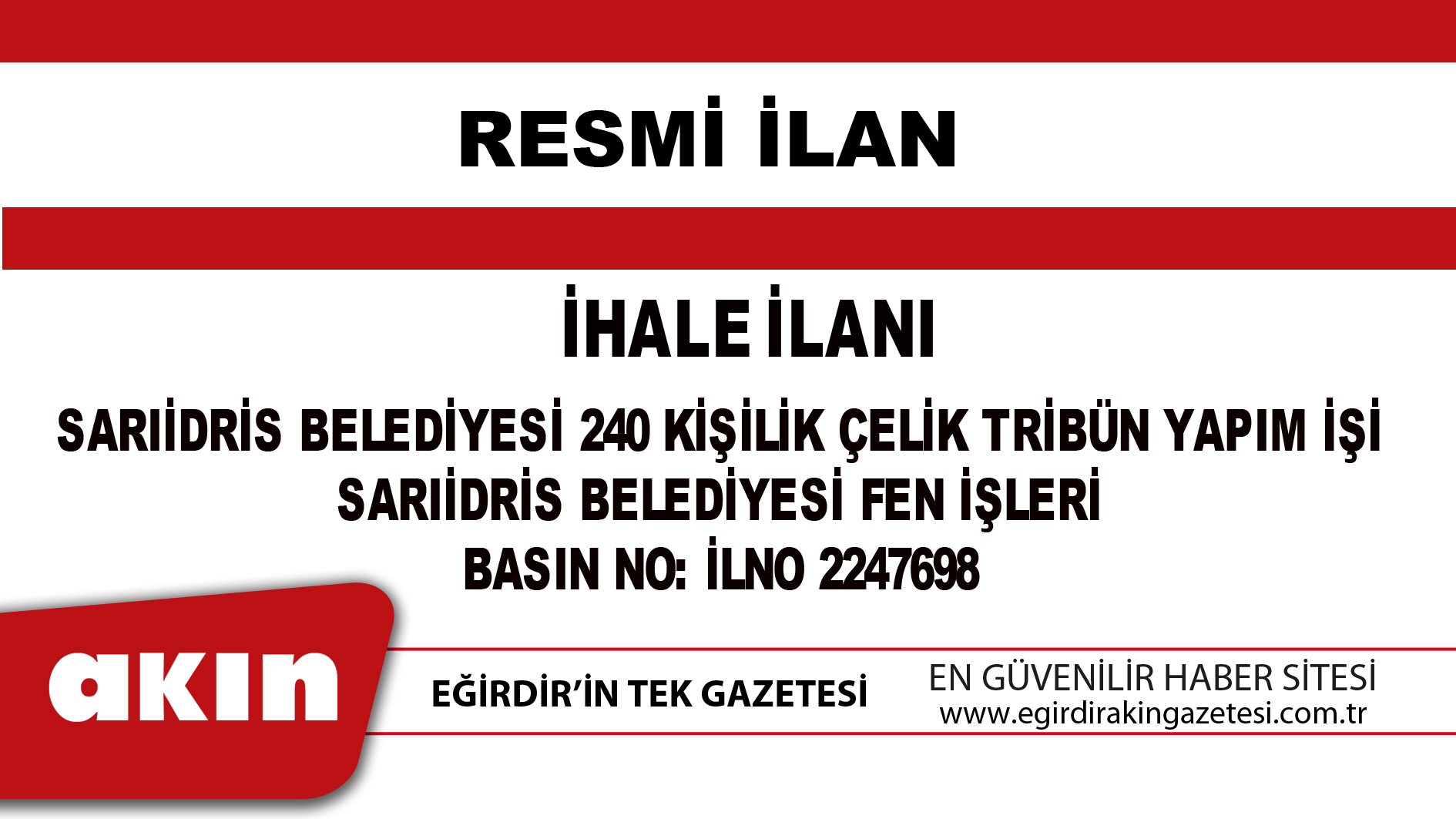 eğirdir haber,akın gazetesi,egirdir haberler,son dakika,İHALE İLANI