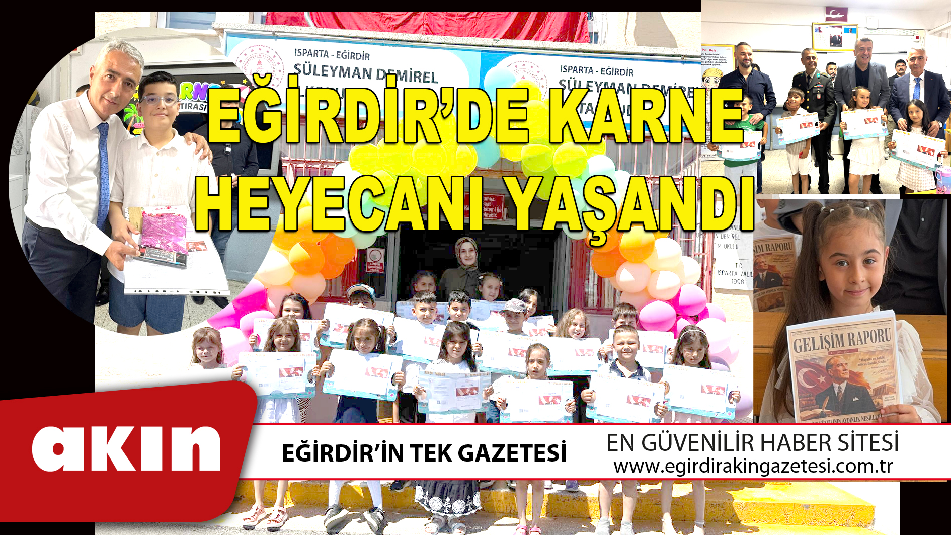 EĞİRDİR’DE KARNE HEYECANI YAŞANDI