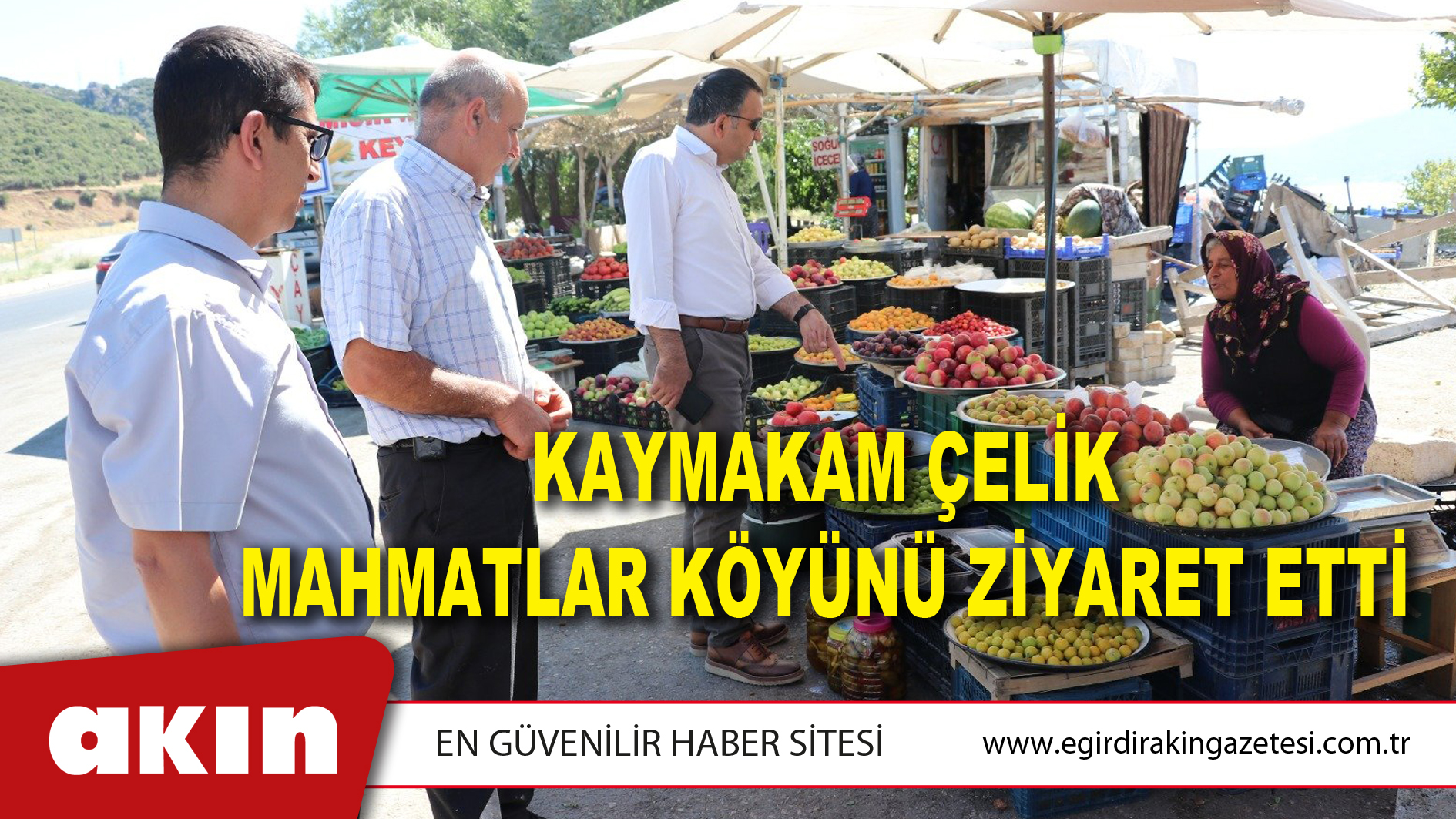 Kaymakam Çelik Mahmatlar Köyünü Ziyaret Etti