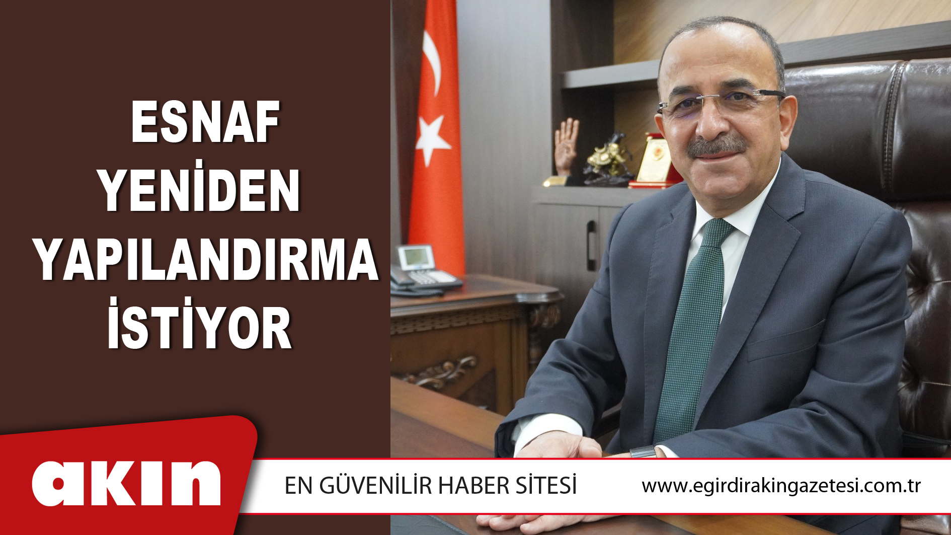 Esnaf Yeniden  Yapılandırma İstiyor 