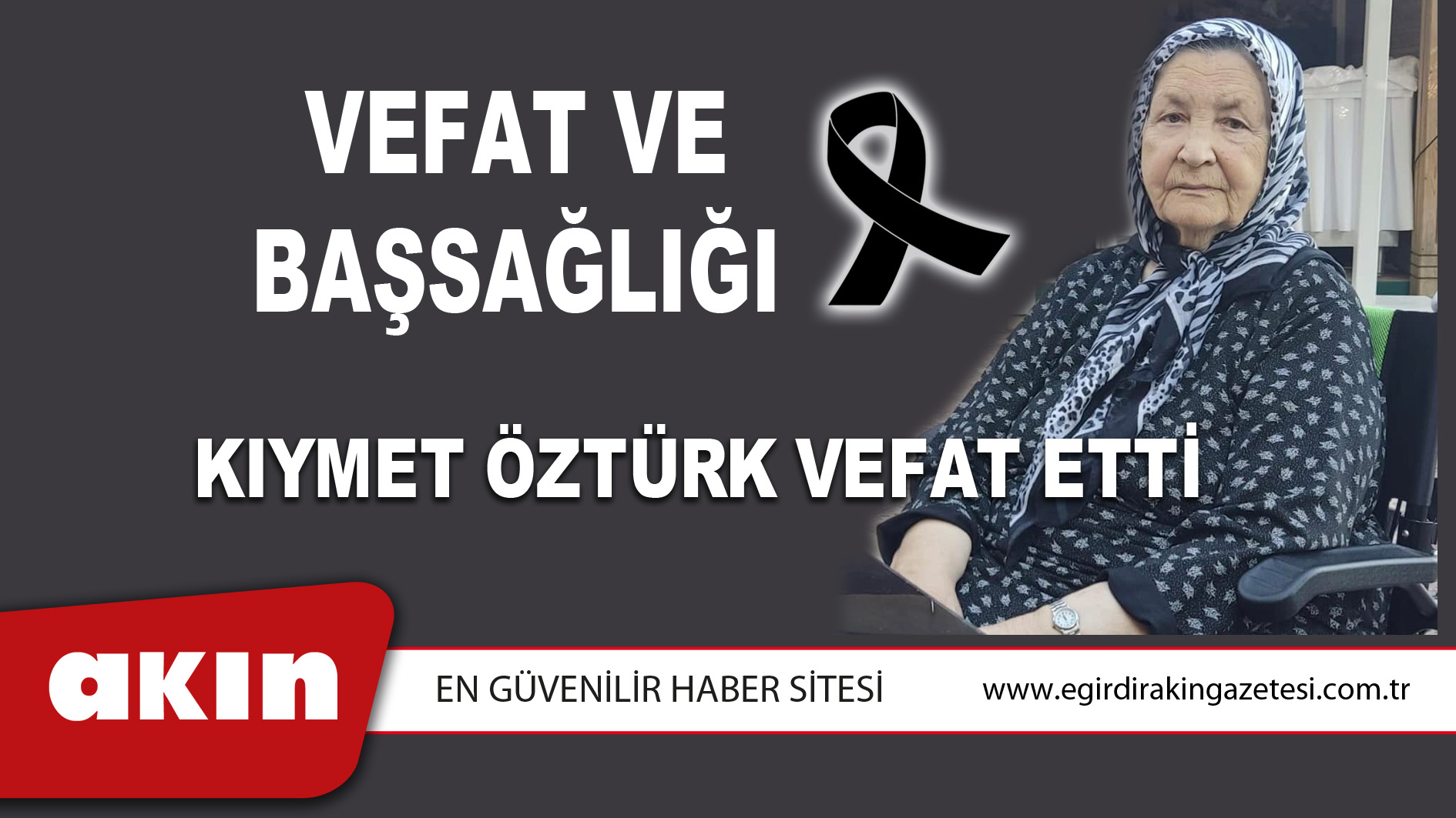 VEFAT ve BAŞSAĞLIĞI