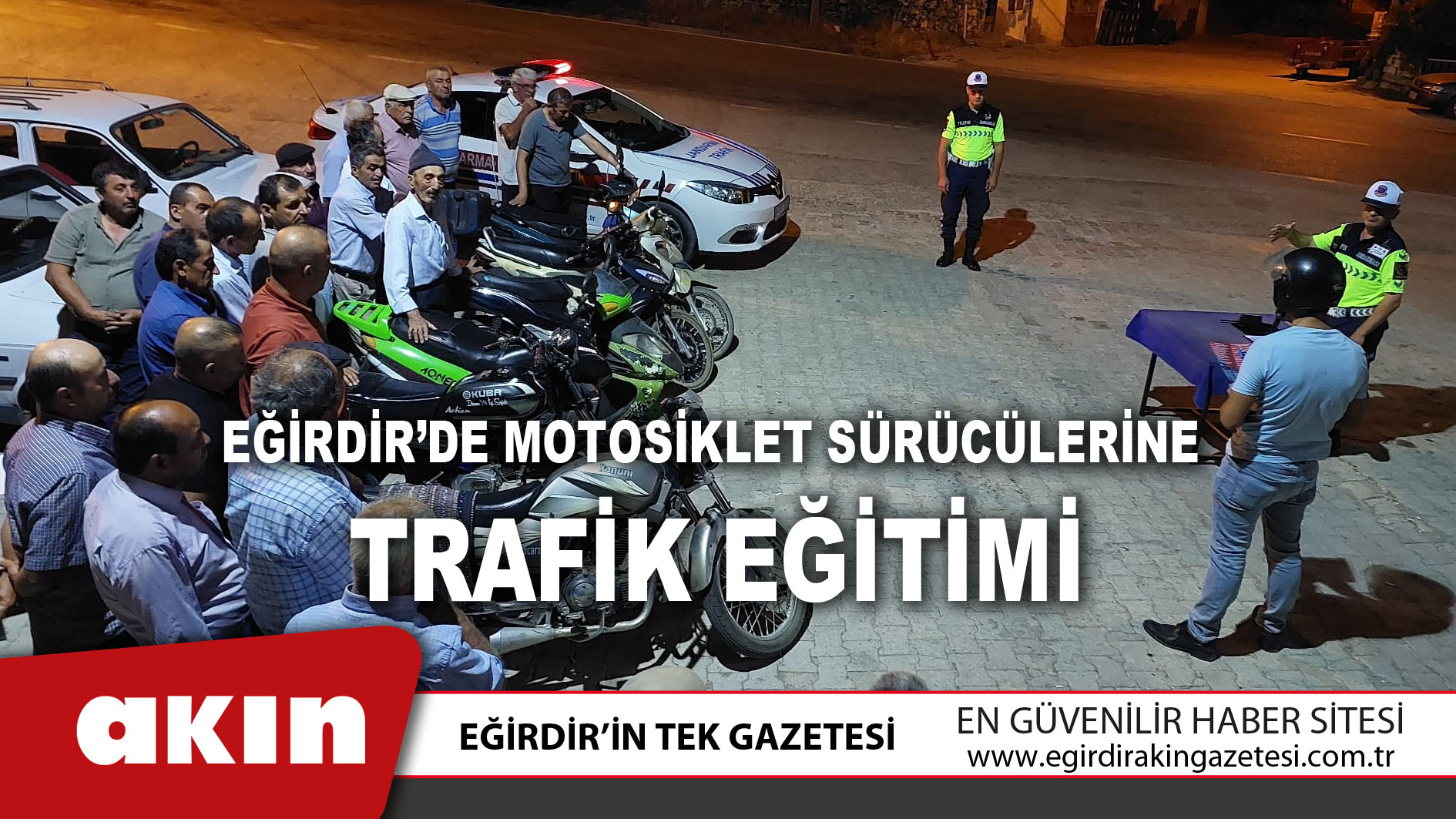 Eğirdir’de Motosiklet Sürücülerine Trafik Eğitimi