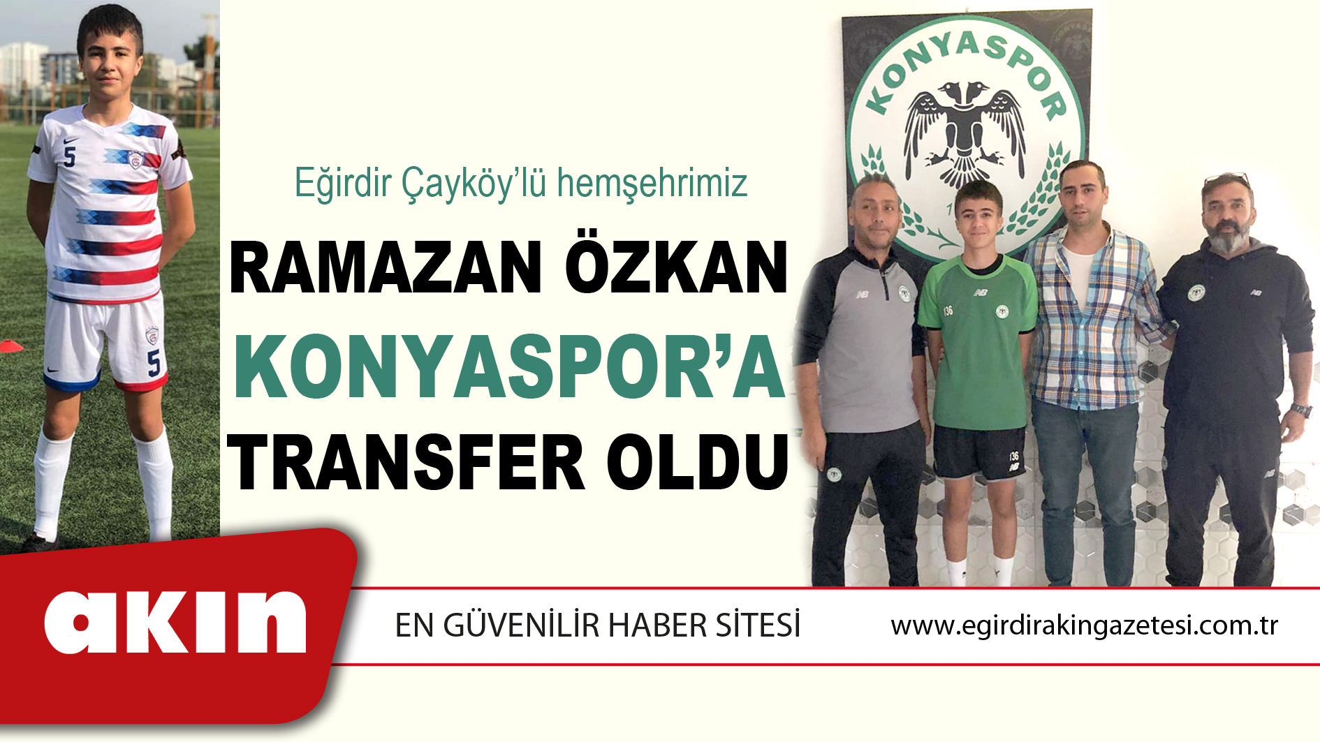 eğirdir haber,akın gazetesi,egirdir haberler,son dakika,Ramazan Özkan Konyaspor’a Transfer Oldu