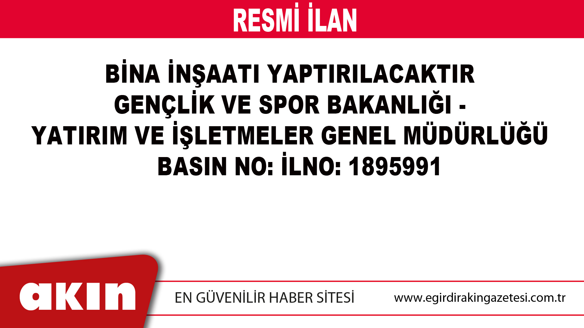 GENÇLİK VE SPOR BAKANLIĞI - YATIRIM VE İŞLETMELER GENEL MÜDÜRLÜĞÜ