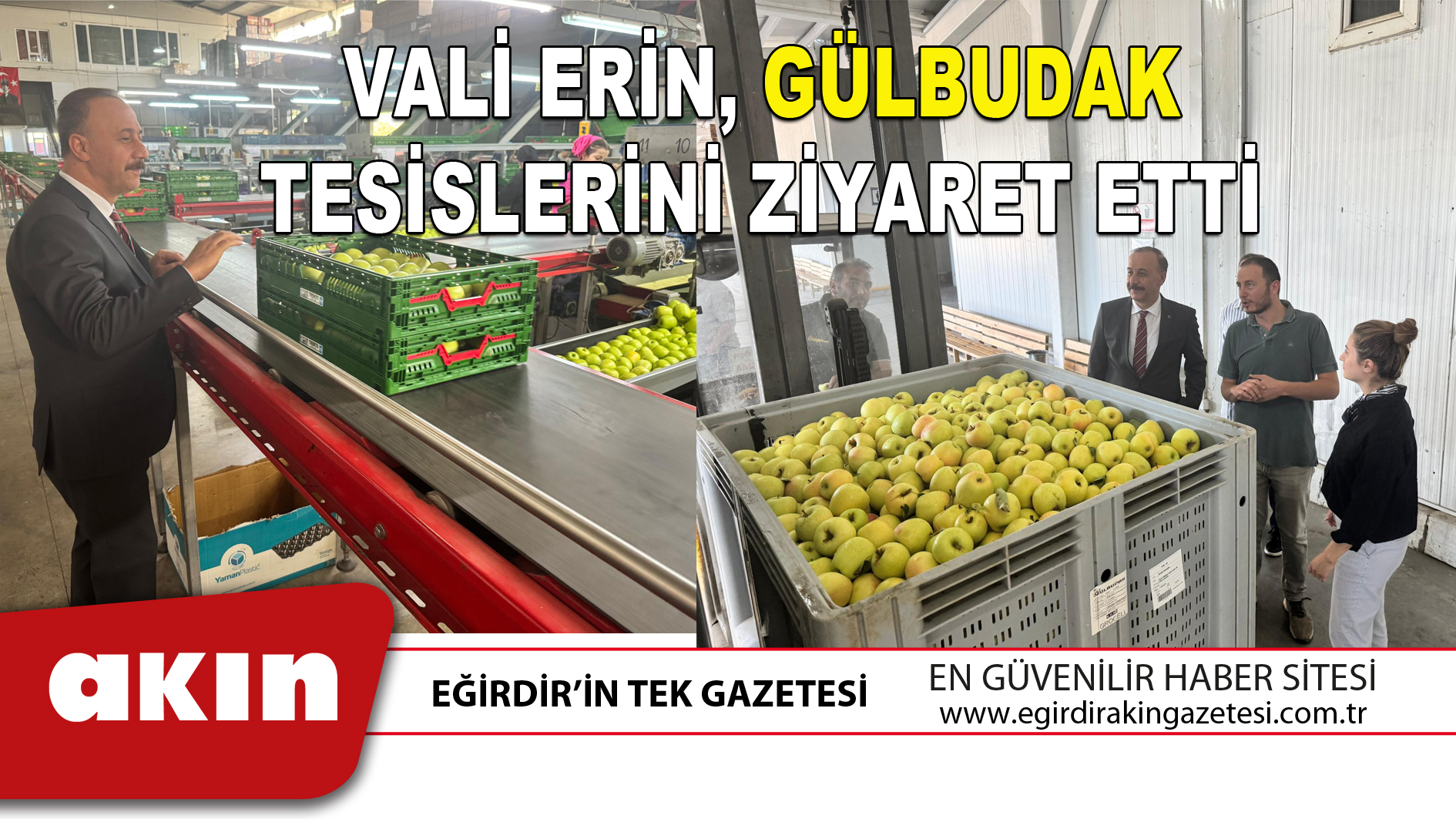 eğirdir haber,akın gazetesi,egirdir haberler,son dakika,VALİ ERİN GÜLBUDAK TESİSLERİNİ ZİYARET ETTİ