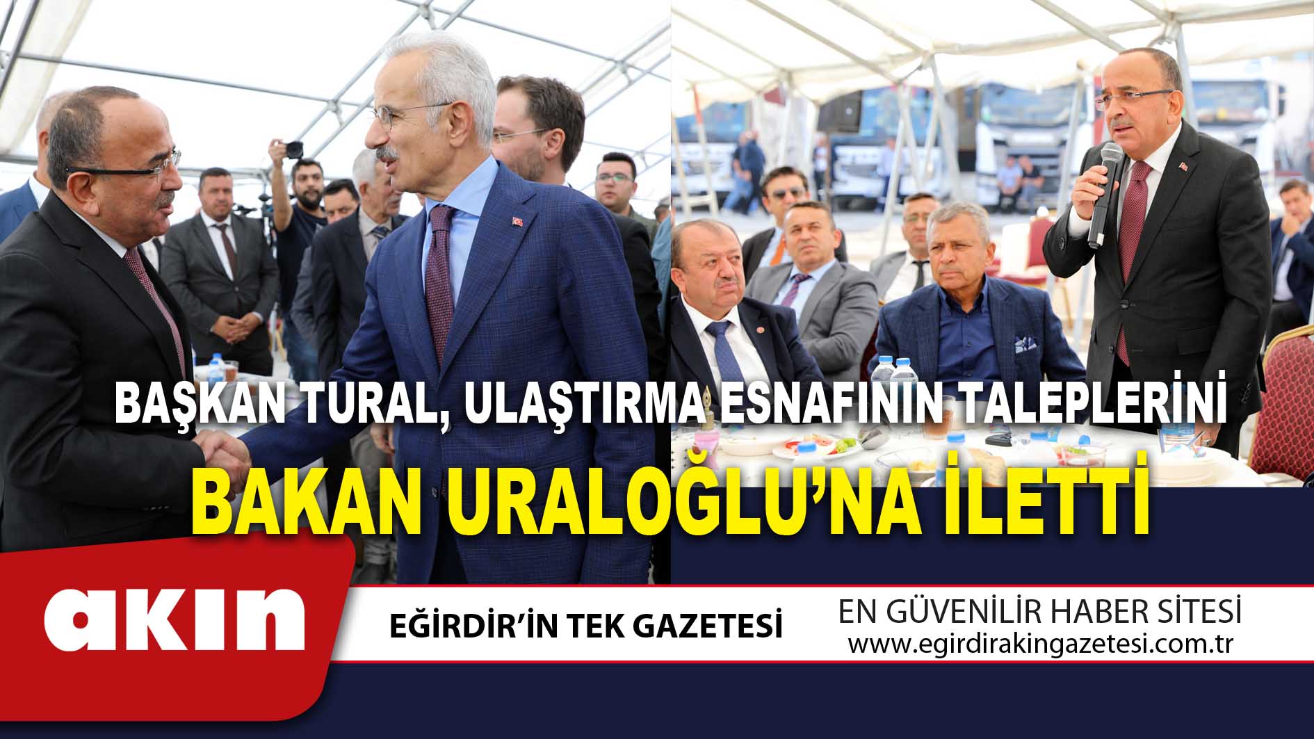 Başkan Tural Ulaştırma Esnafının Taleplerini Bakan Uraloğlu’na İletti