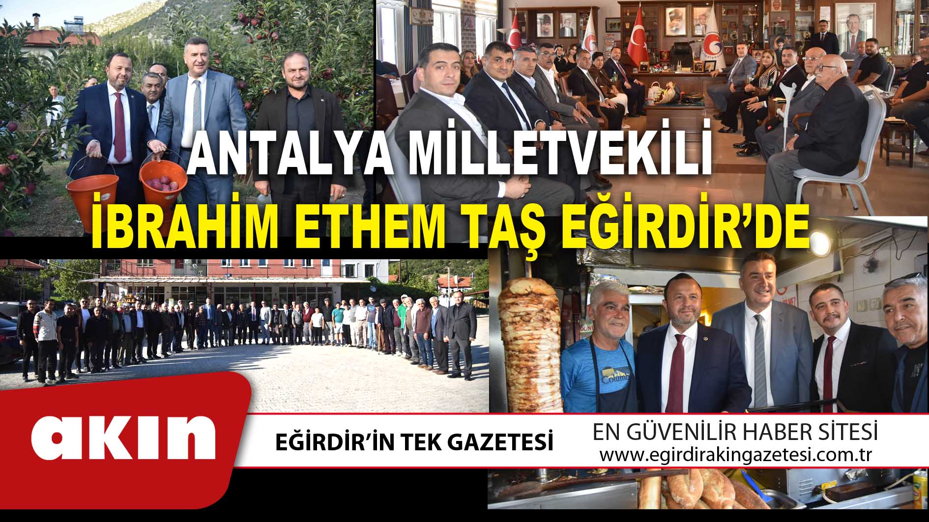 Antalya Milletvekili İbrahim Ethem Taş Eğirdir’de