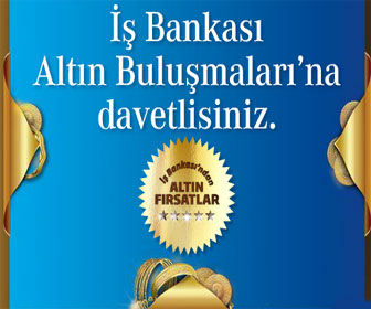 İŞBANKASI EĞİRDİR ŞUBESİNDE ALTIN BULUŞMALARI YAPILACAK