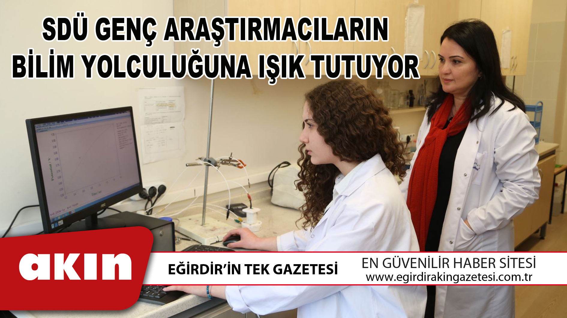 SDÜ GENÇ ARAŞTIRMACILARIN BİLİM YOLCULUĞUNA IŞIK TUTUYOR