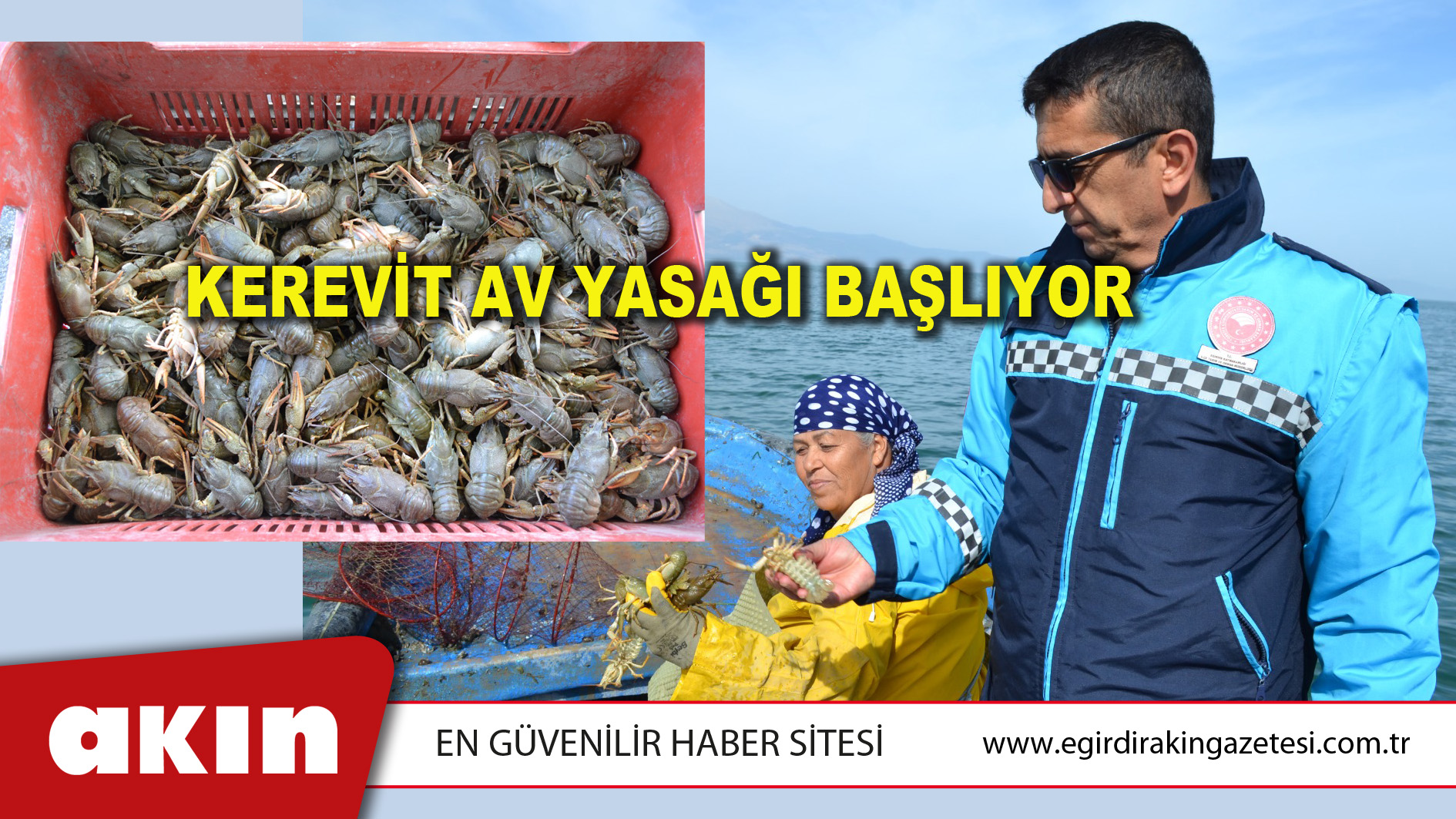 KEREVİT AV YASAĞI BAŞLIYOR