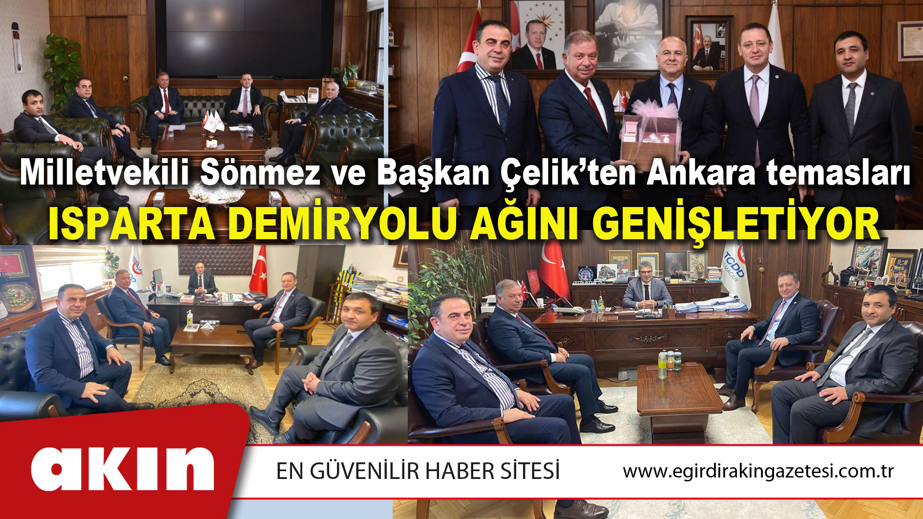 Milletvekili Sönmez ve Başkan Çelik’ten Ankara temasları