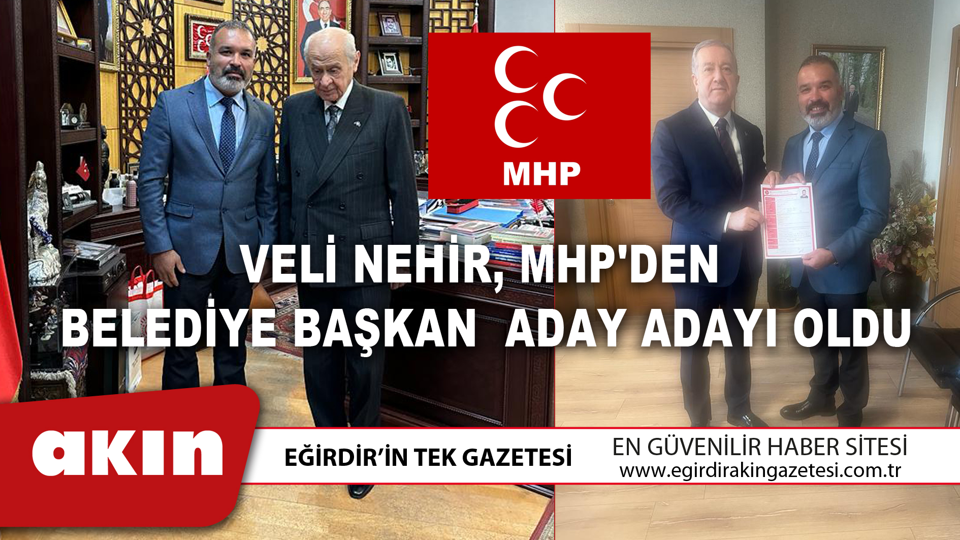 Veli Nehir, MHP'den Belediye Başkan Aday Adayı Oldu