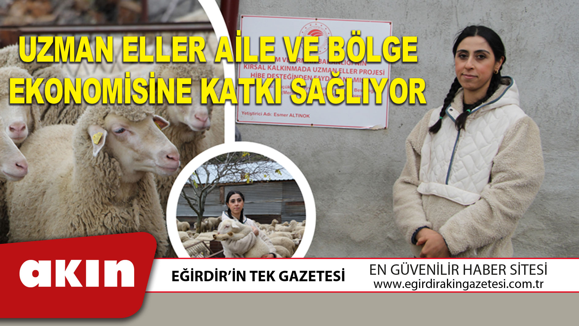 UZMAN ELLER AİLE VE BÖLGE EKONOMİSİNE KATKI SAĞLIYOR