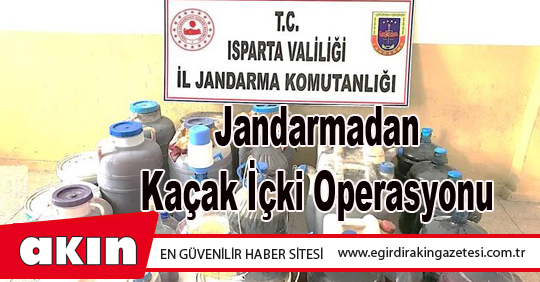 Jandarmadan Kaçak İçki Operasyonu