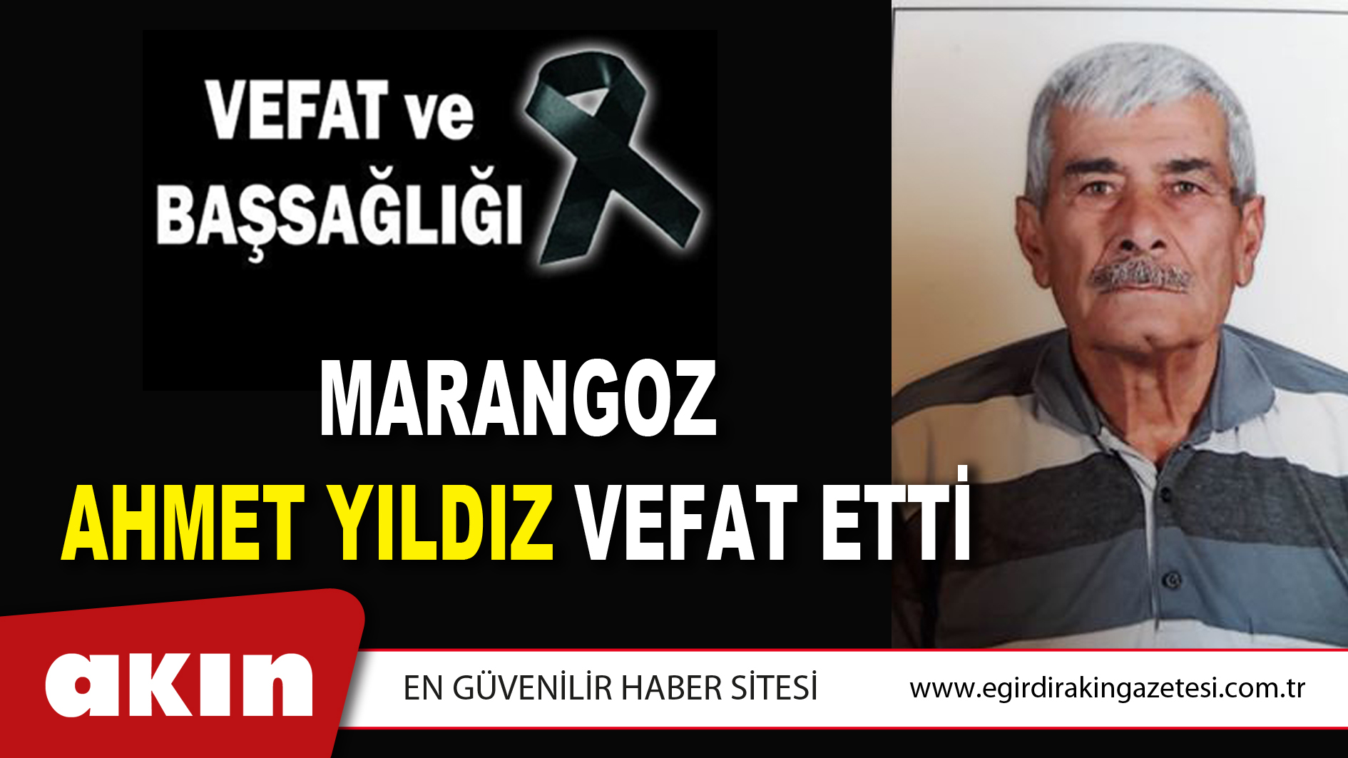 Marangoz Ahmet Yıldız Vefat Etti