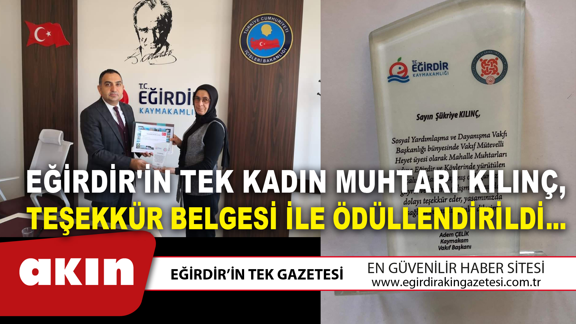 Eğirdir'in Tek Kadın Muhtarı Kılınç, Teşekkür Belgesi İle Ödüllendirildi...