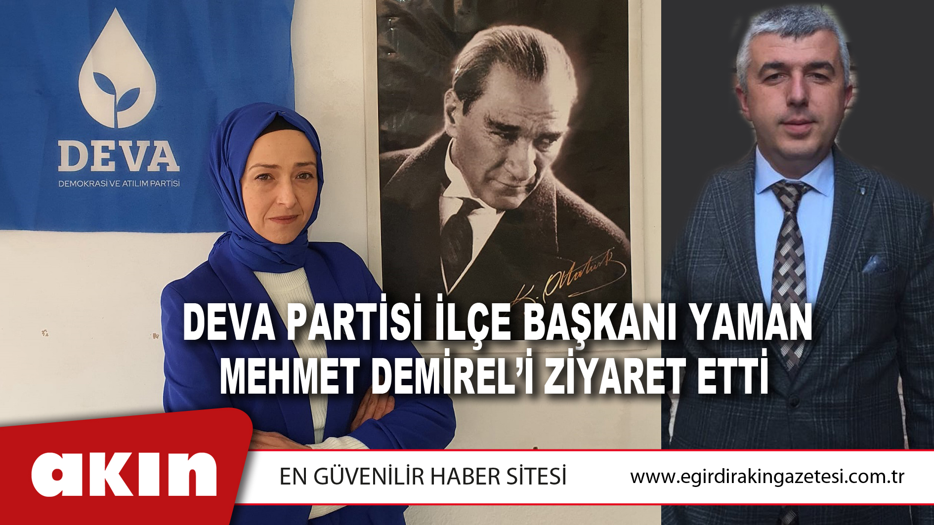 DEVA Partisi İlçe Başkanı Yaman’dan Mehmet Demirel’e Ziyaret