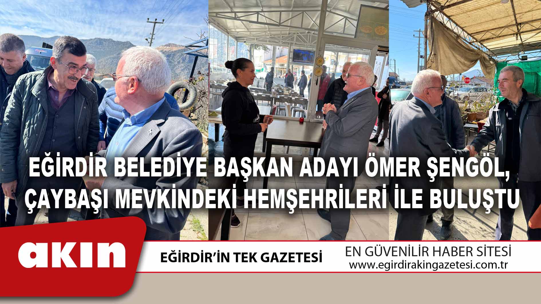 Eğirdir Belediye Başkan Adayı Ömer Şengöl,  Çaybaşı Mevkindeki Hemşehrileri İle Buluştu