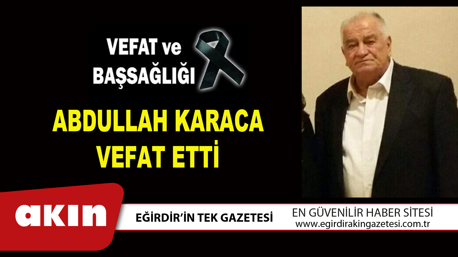 ABDULLAH KARACA VEFAT ETTİ