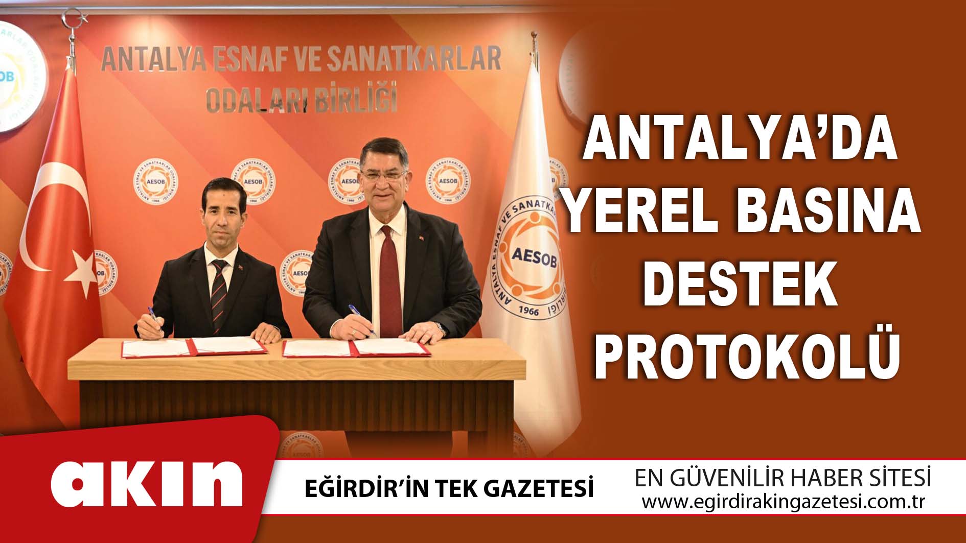 Antalya’da Yerel Basına Destek Protokolü