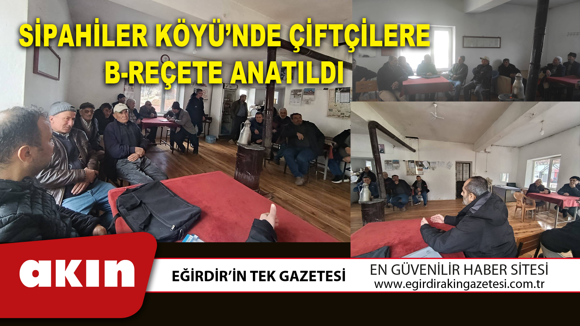 eğirdir haber,akın gazetesi,egirdir haberler,son dakika,SİPAHİLER KÖYÜ’NDE ÇİFTÇİLERE B-REÇETE ANATILDI
