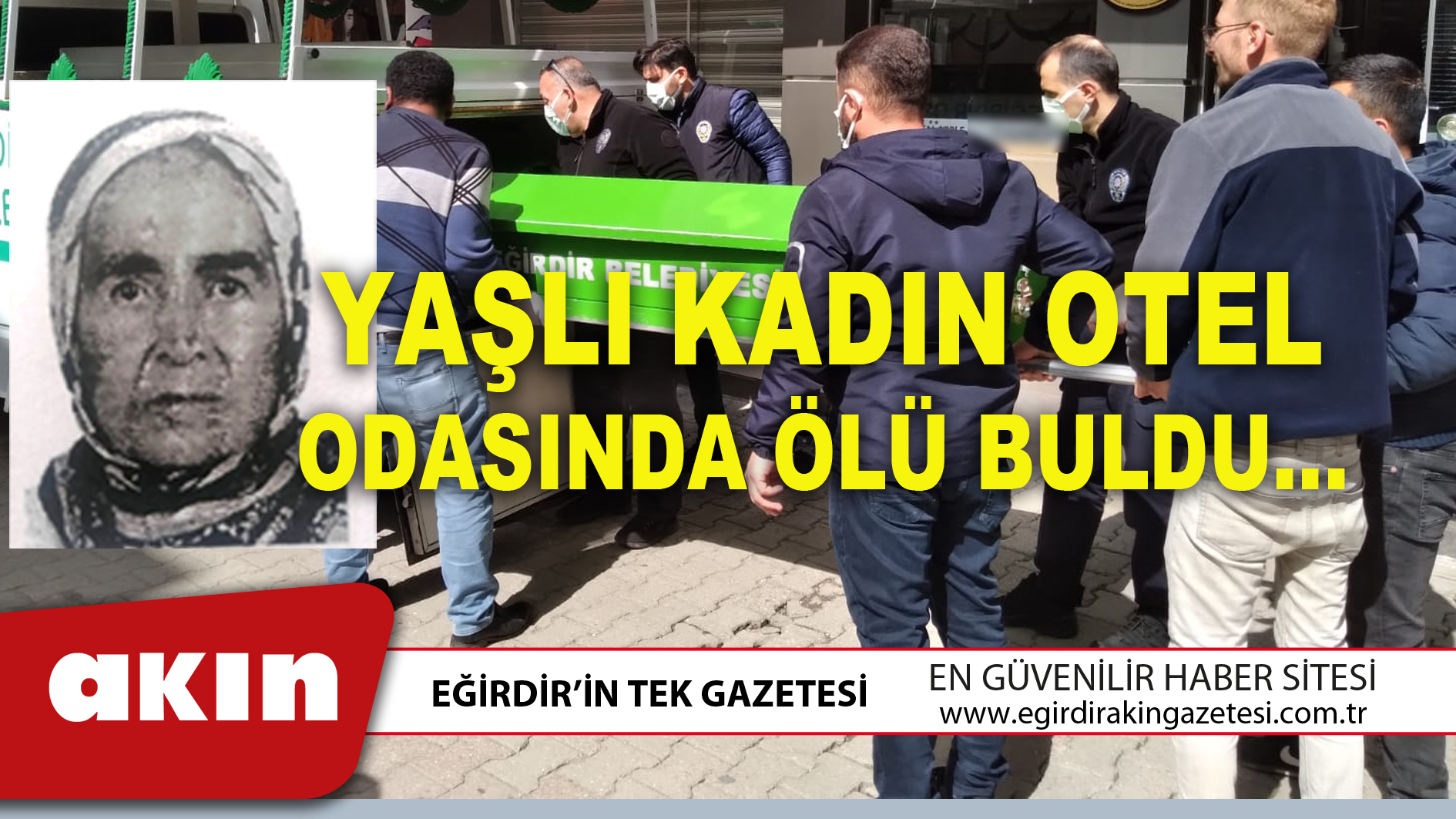 YAŞLI KADIN OTEL ODASINDA ÖLÜ BULDU…