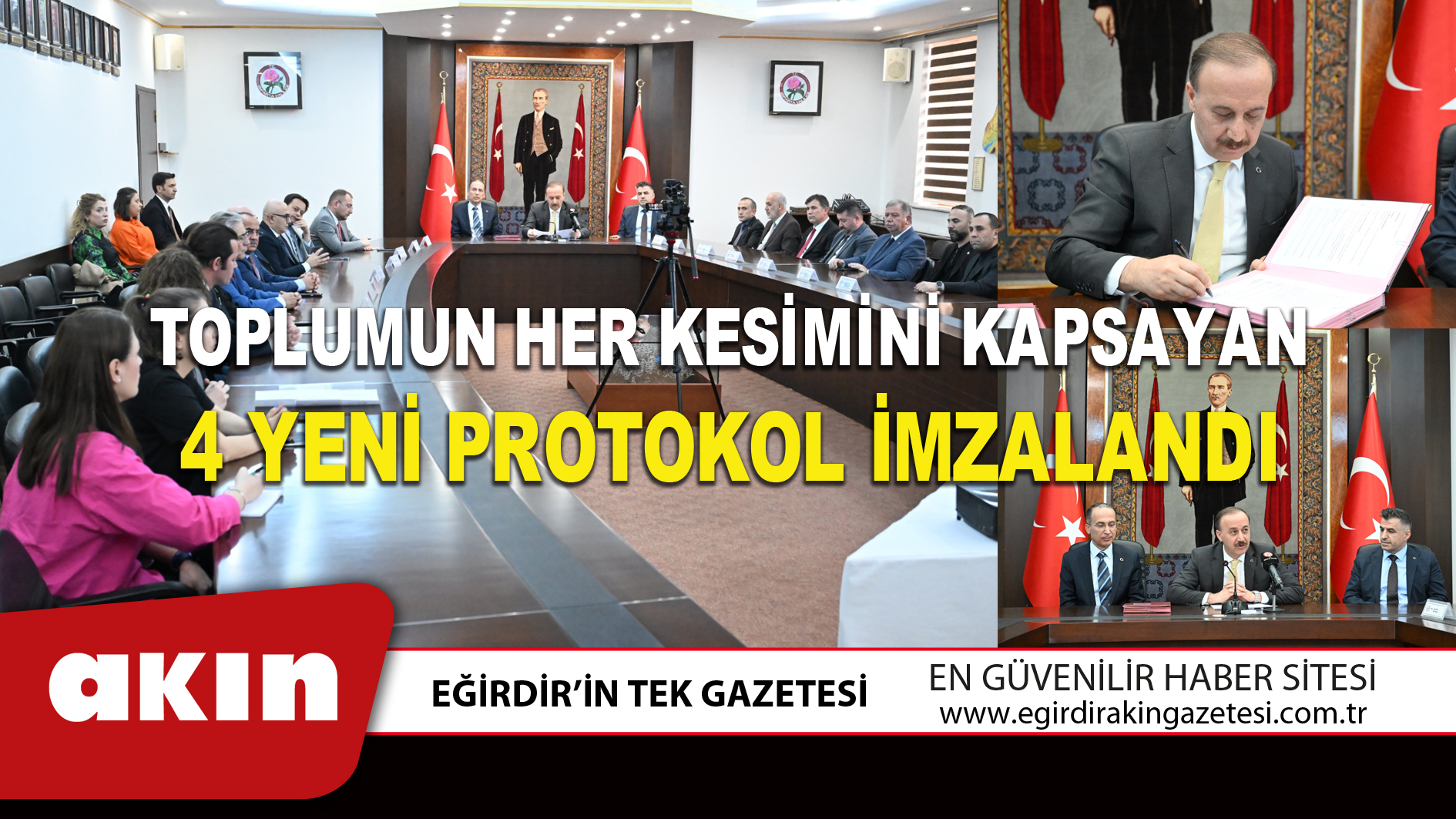 TOPLUMUN HER KESİMİNİ KAPSAYAN 4 YENİ PROTOKOL İMZALANDI