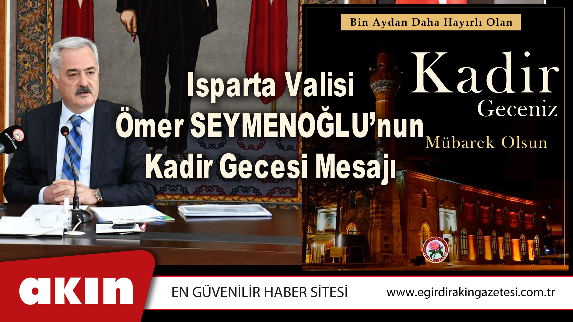 Isparta Valisi Ömer SEYMENOĞLU’nun Kadir Gecesi Mesajı