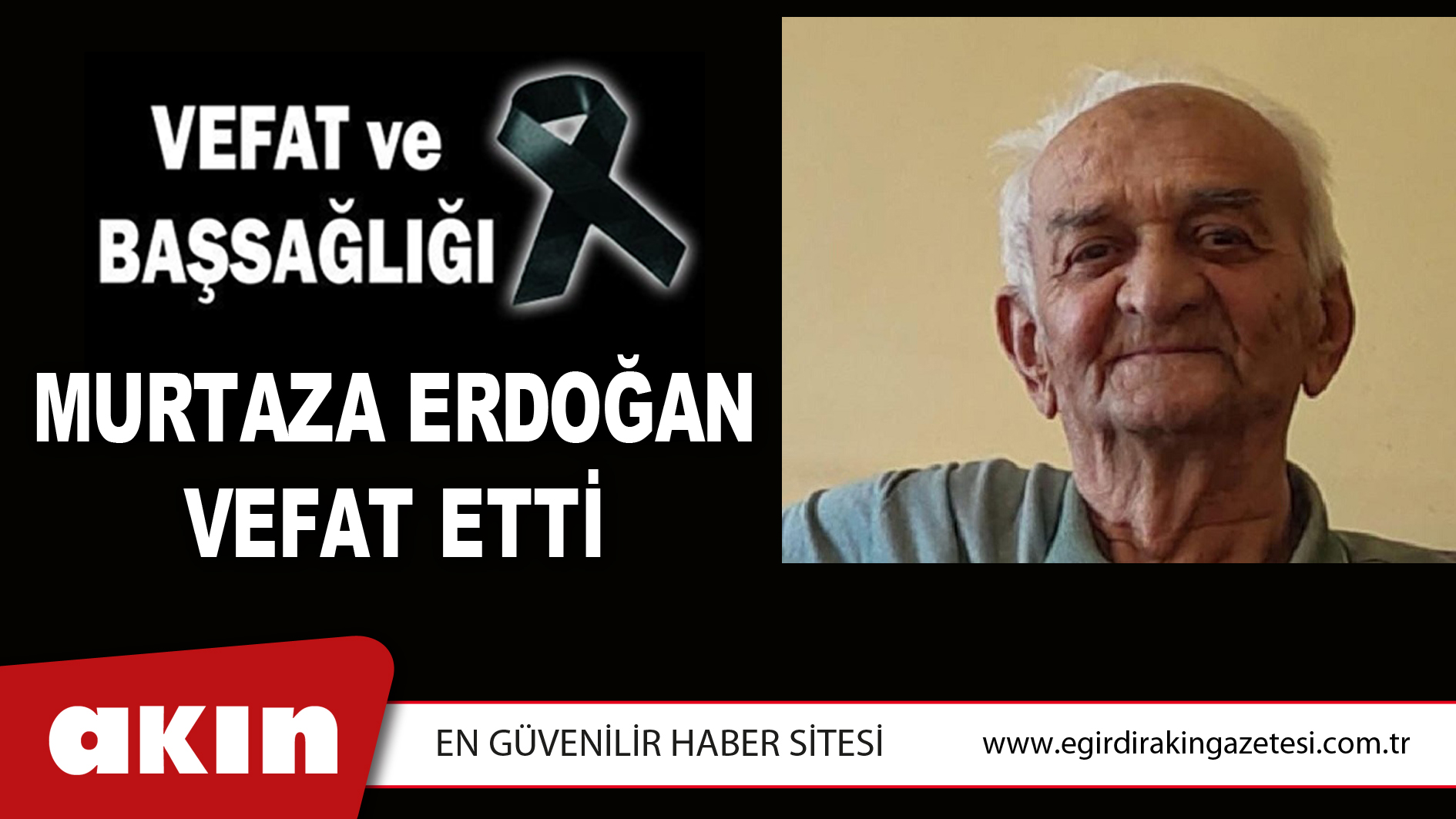 MURTAZA ERDOĞAN VEFAT ETTİ