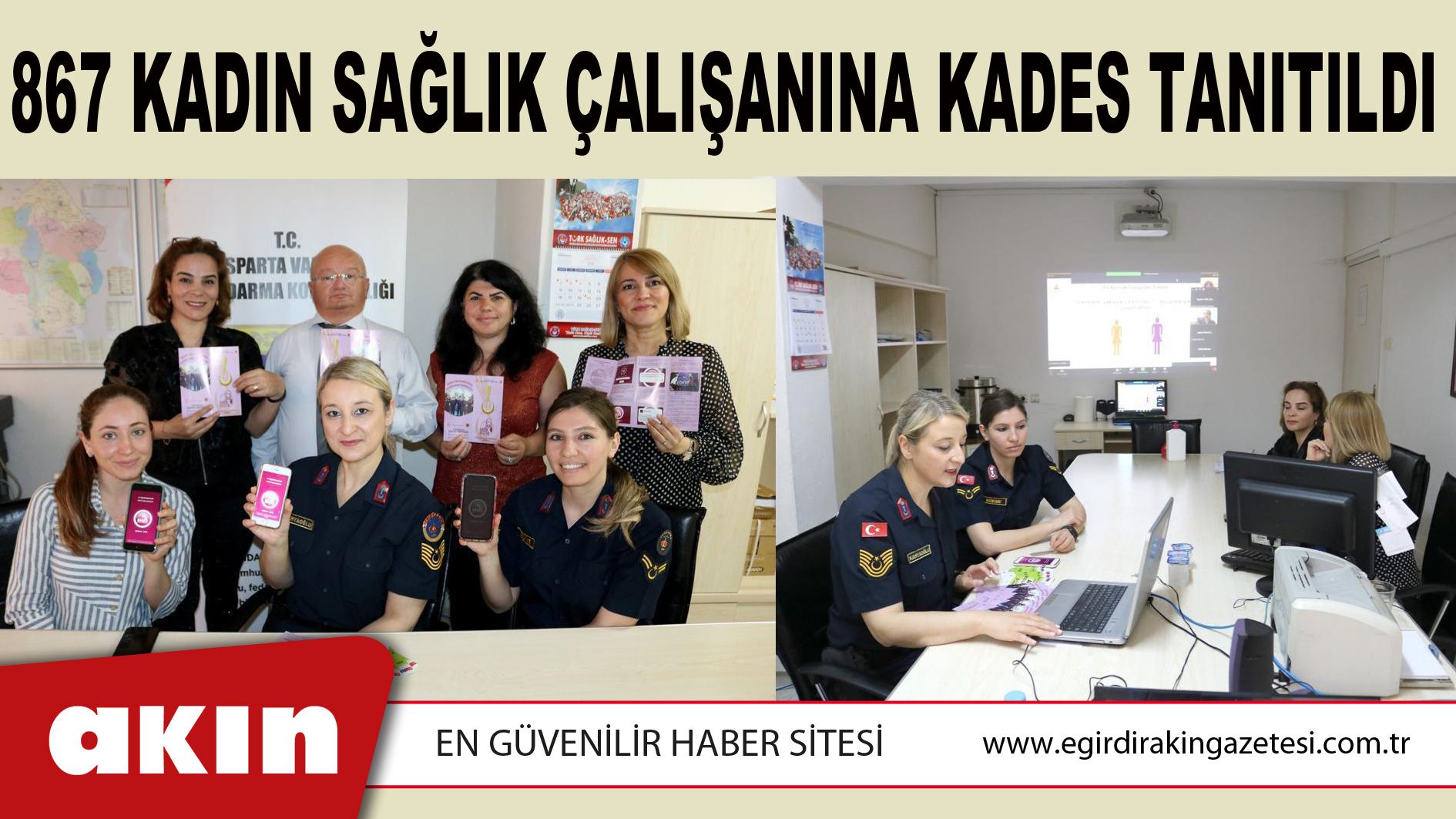 867 KADIN SAĞLIK ÇALIŞANINA KADES TANITILDI