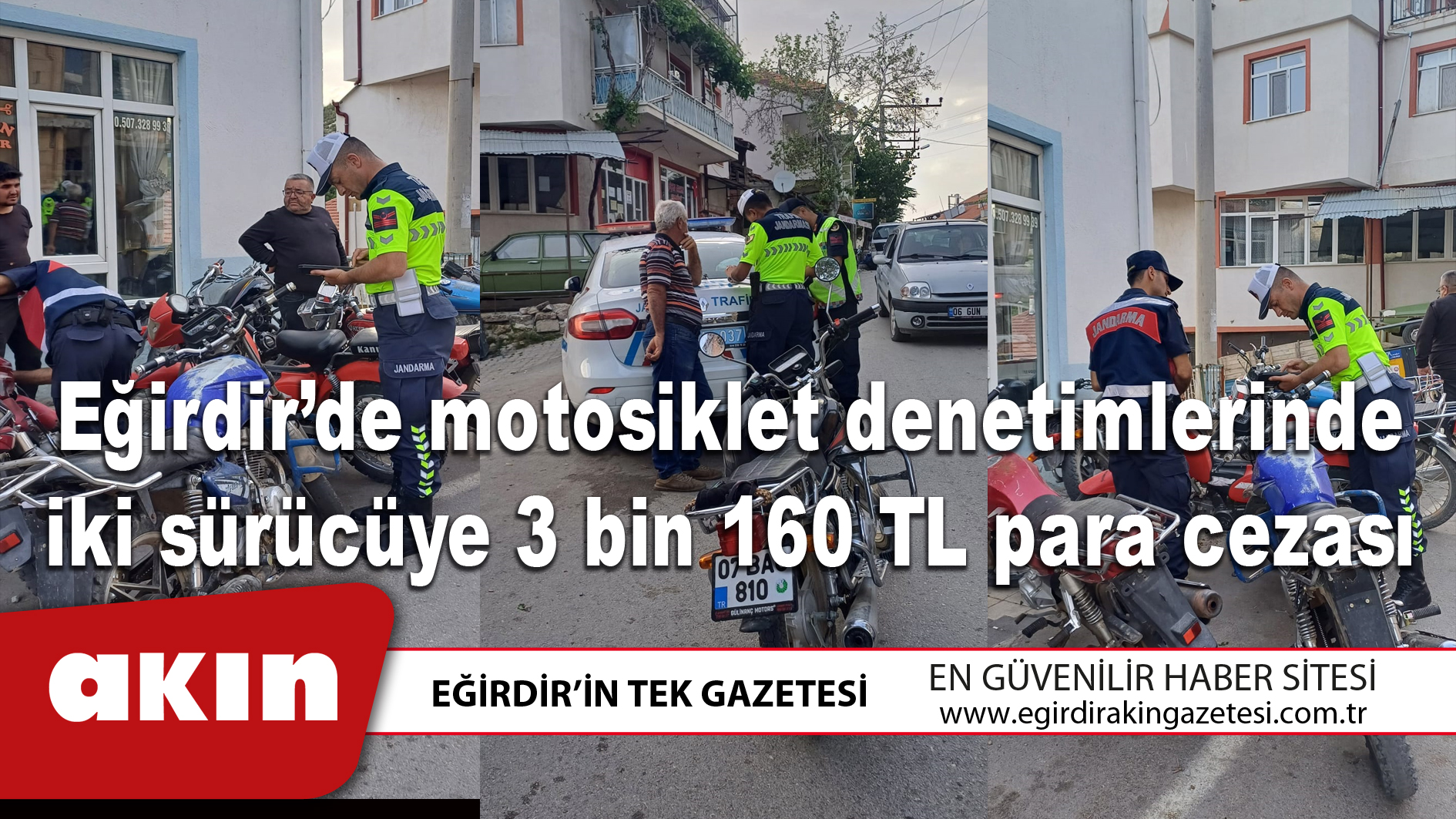 Eğirdir’de motosiklet denetimlerinde iki sürücüye 3 bin 160 TL para cezası