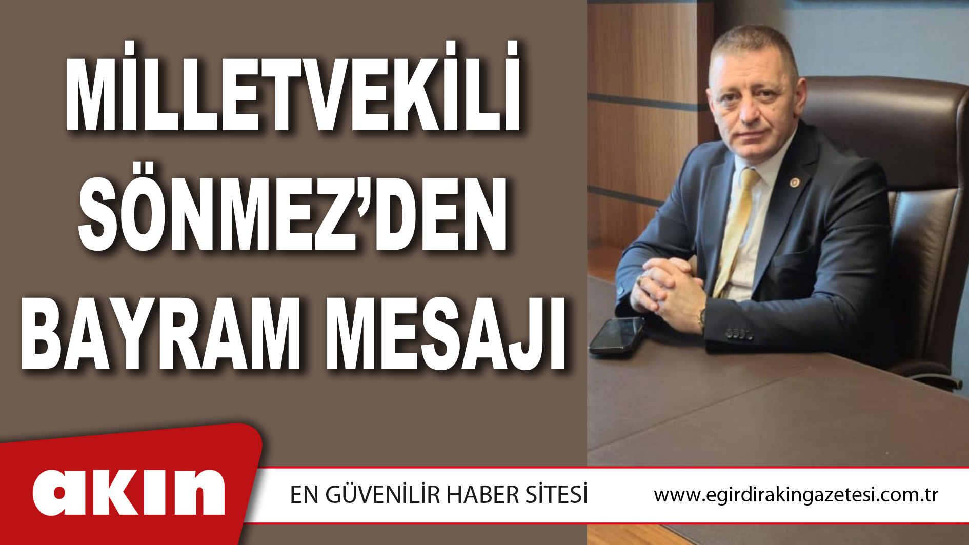 MİLLETVEKİLİ SÖNMEZ’DEN BAYRAM MESAJI