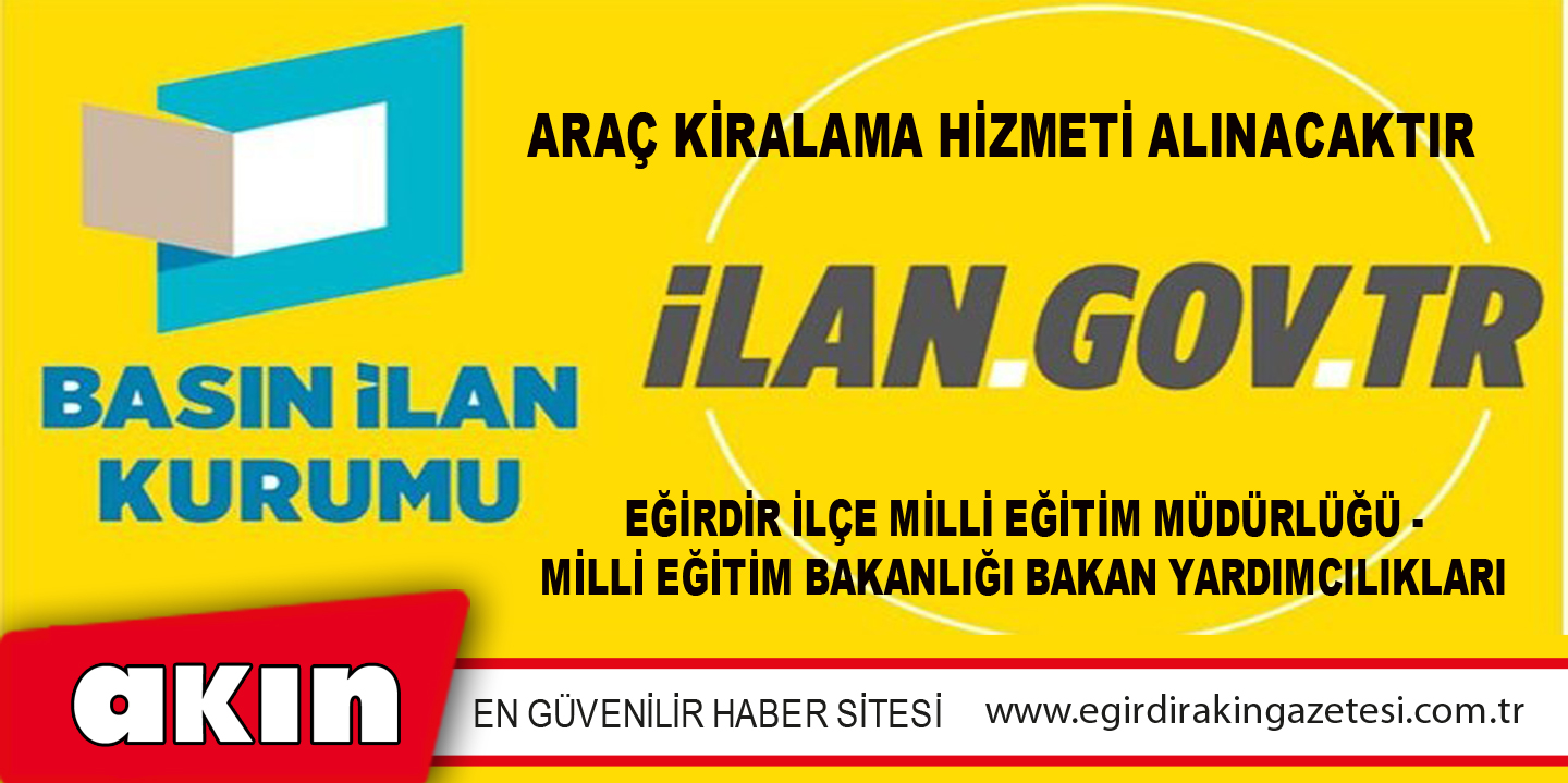 Araç Kiralama Hizmeti Alınacaktır