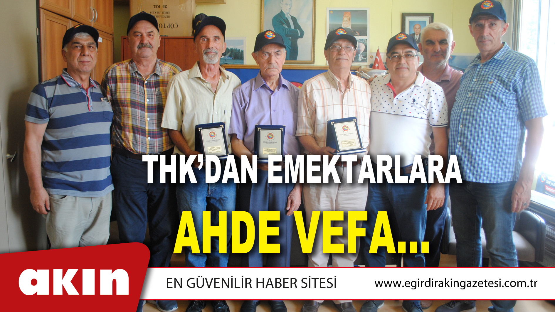 THK’DAN EMEKTARLARA AHDE VEFA…