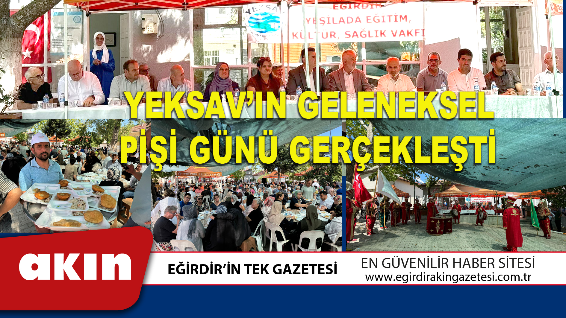 YEKSAV’IN GELENEKSEL PİŞİ GÜNÜ GERÇEKLEŞTİ