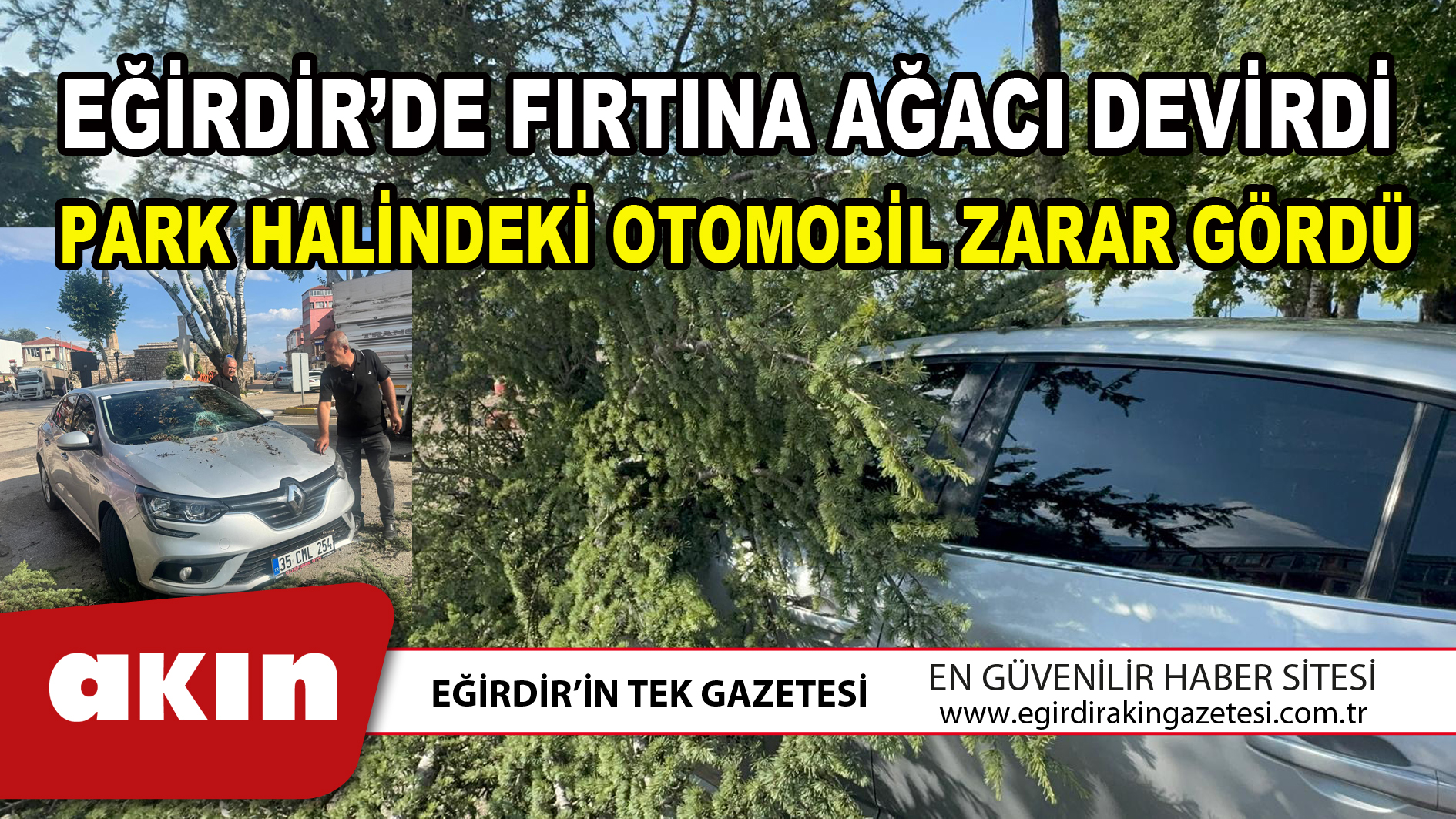 EĞİRDİR’DE FIRTINA AĞACI DEVİRDİ
