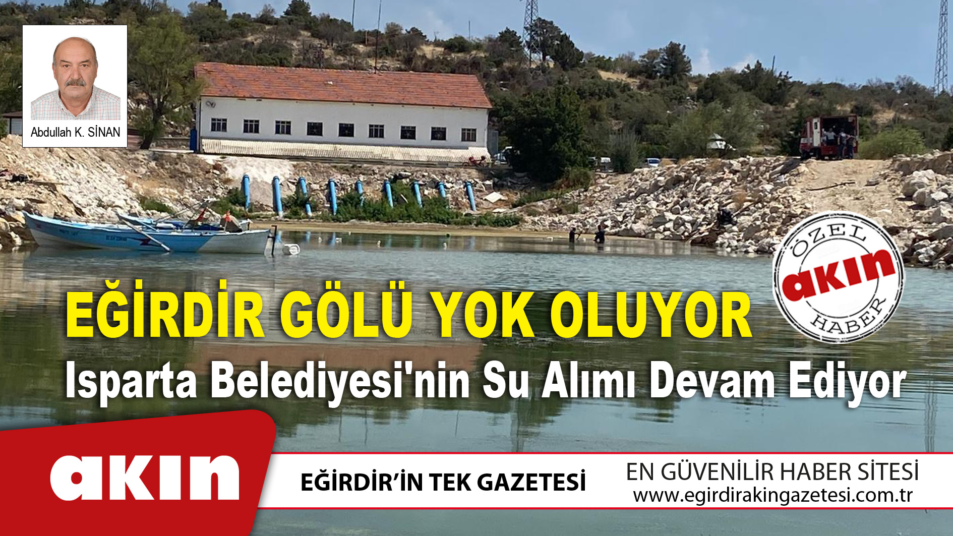Eğirdir Gölü Yok Oluyor, Isparta Belediyesi'nin Su Alımı Devam Ediyor