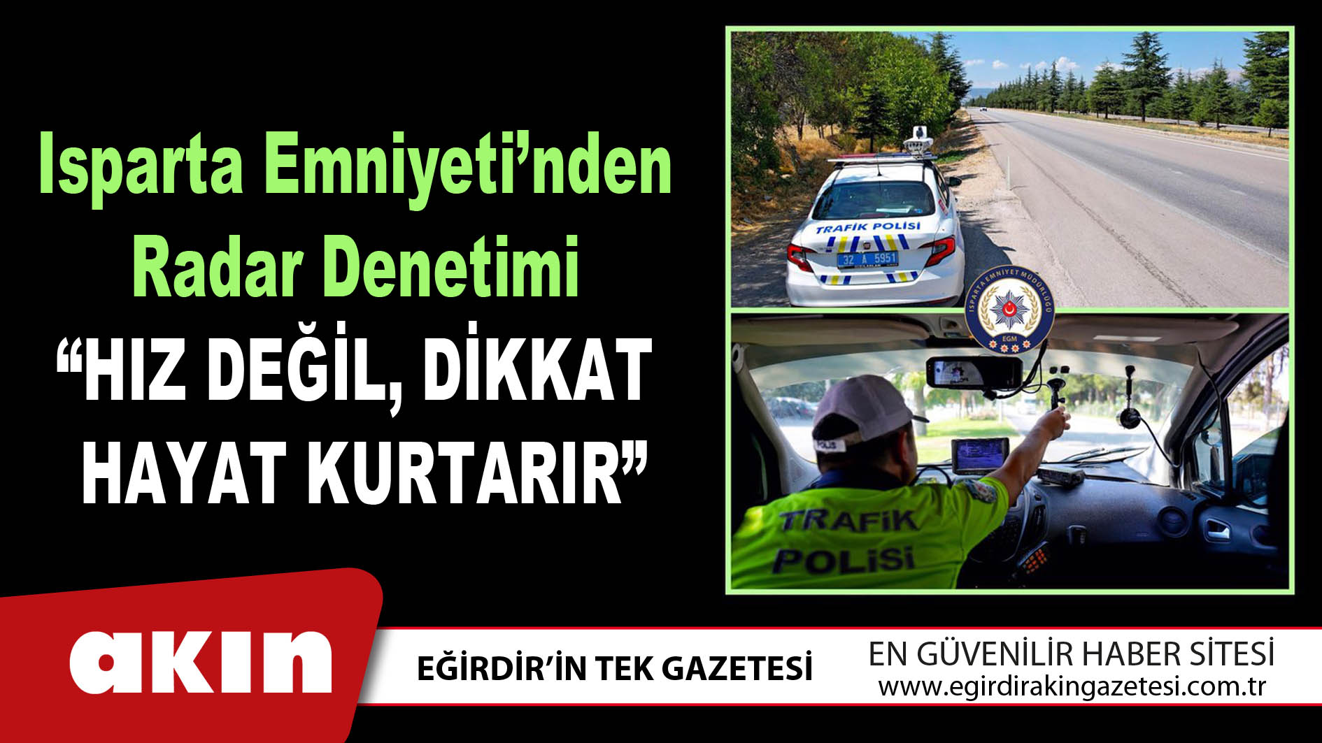 Isparta Emniyetinden Radar Denetimi