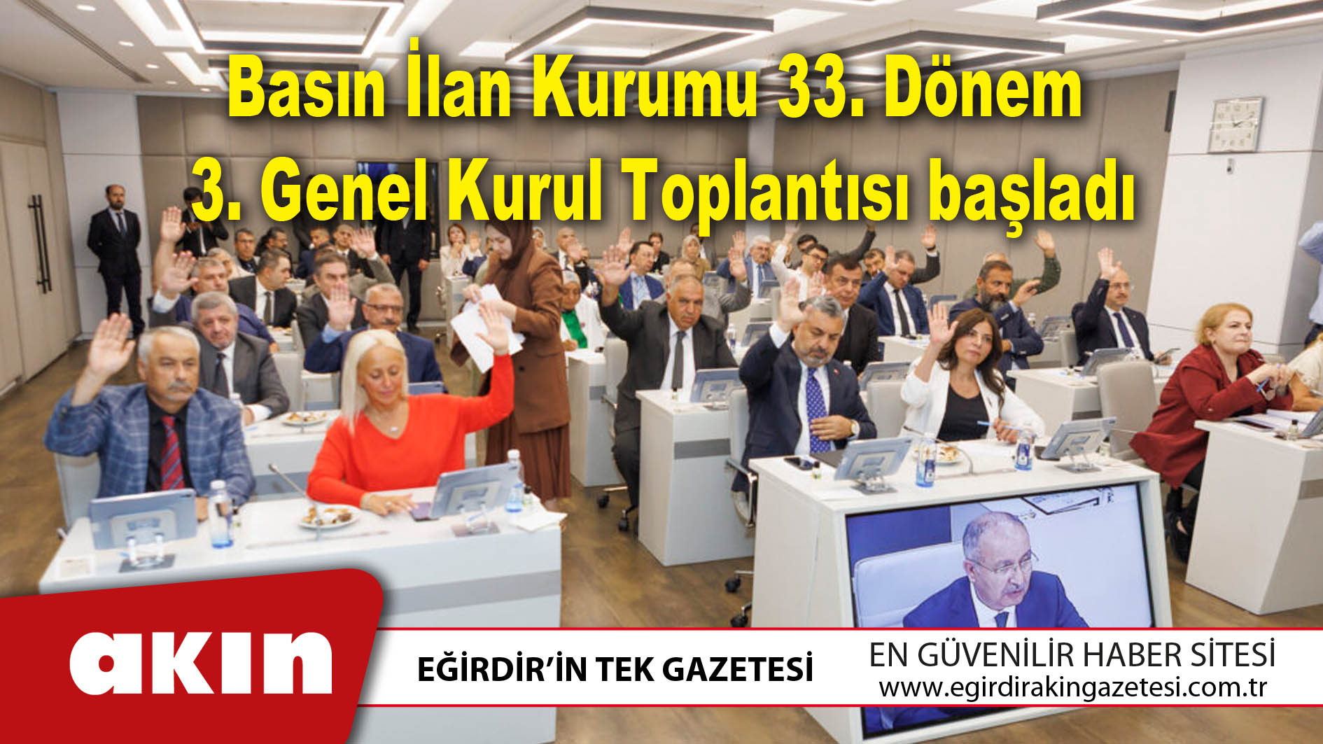 Basın İlan Kurumu 33. Dönem 3. Genel Kurul Toplantısı başladı