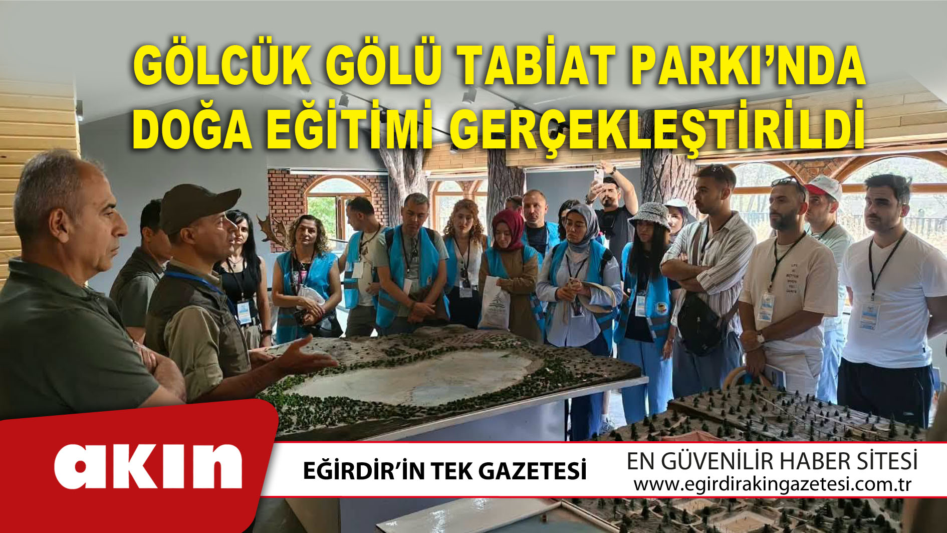 eğirdir haber,akın gazetesi,egirdir haberler,son dakika,Gölcük Gölü Tabiat Parkı’nda Doğa Eğitimi Gerçekleştirildi