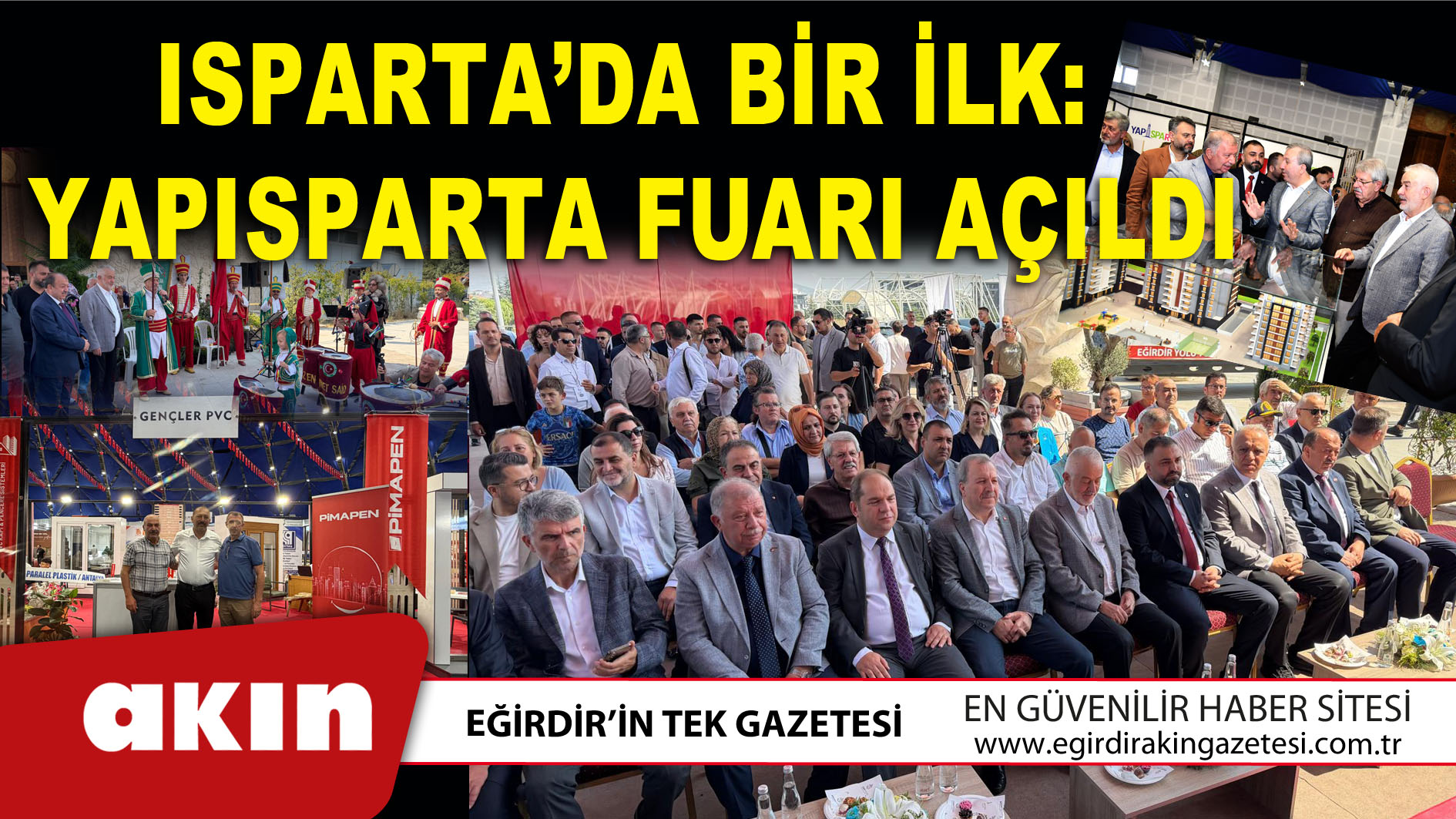 Isparta’da Bir İlk