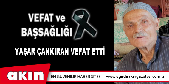 VEFAT ve BAŞSAĞLIĞI
