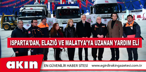 Isparta’dan, Elazığ ve Malatya’ya uzanan yardım eli