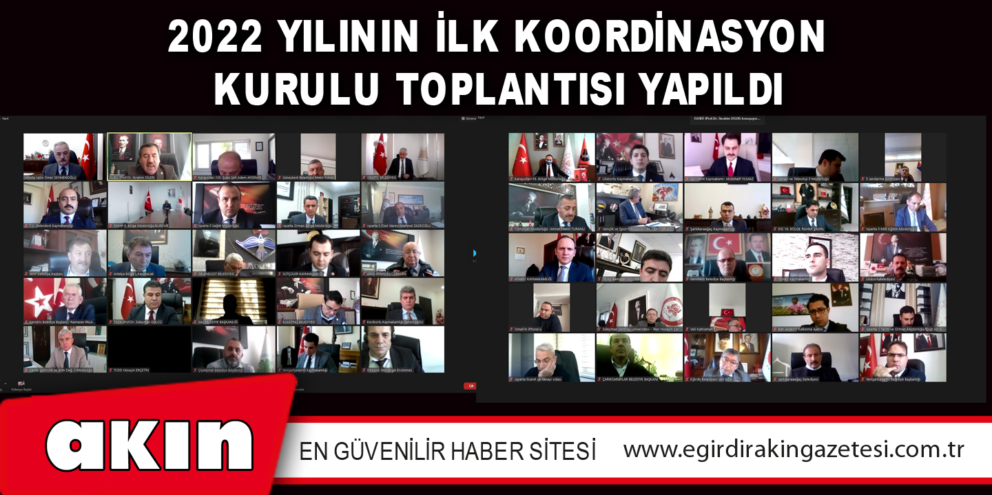 2022 Yılının İlk Koordinasyon Kurulu Toplantısı Yapıldı