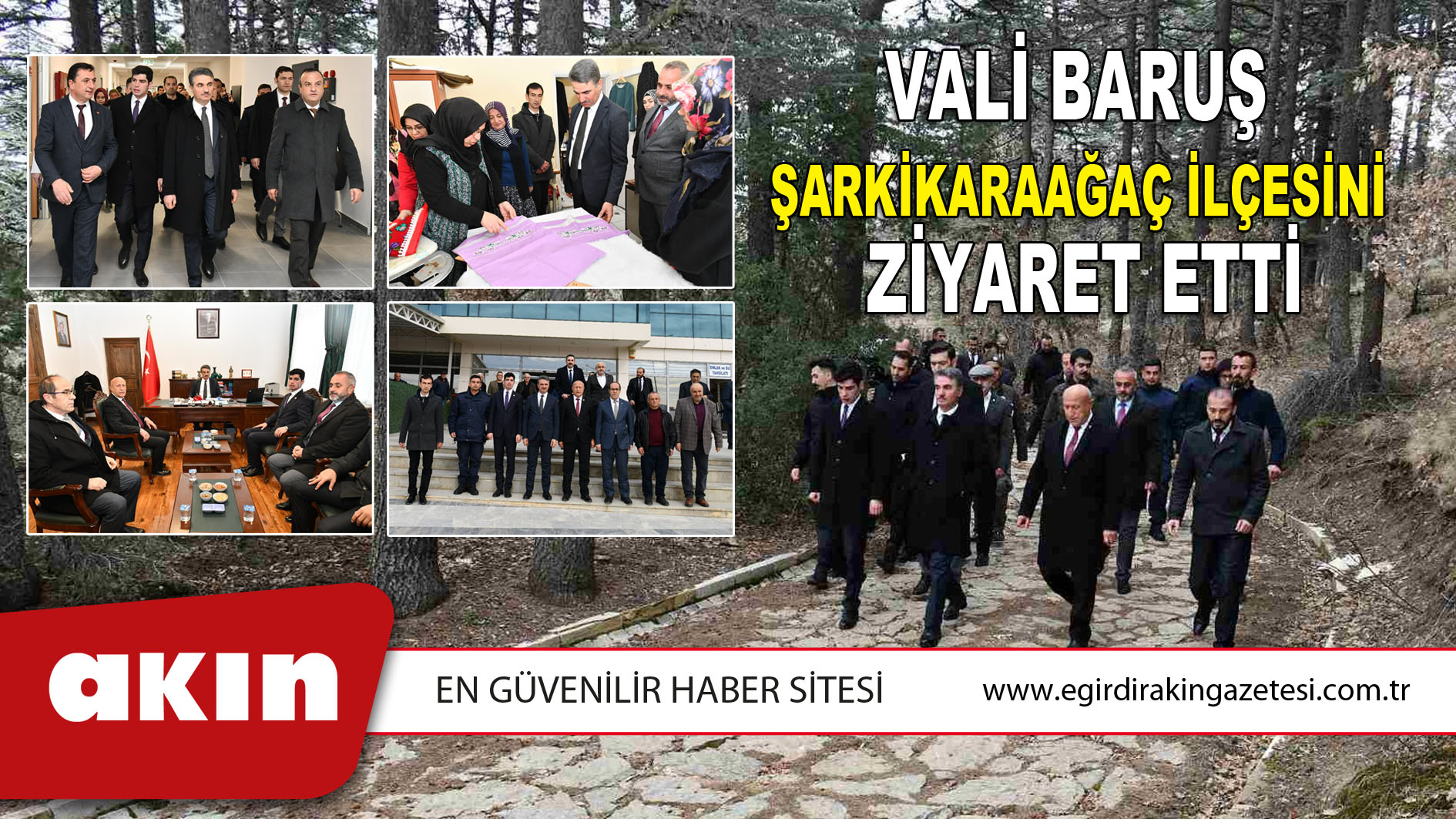 Vali Baruş Şarkikaraağaç İlçesini Ziyaret Etti
