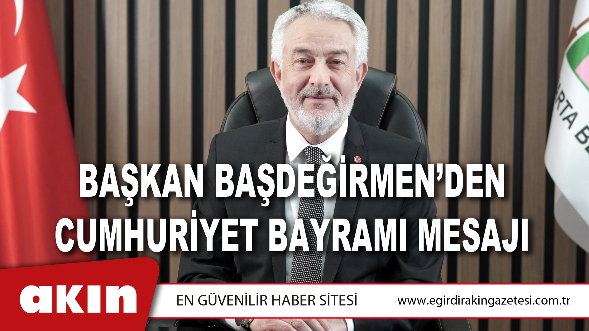 Başkan Başdeğirmen’den Cumhuriyet Bayramı Mesajı